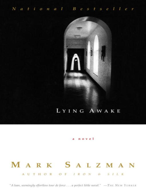 Title details for Lying Awake by Mark Salzman - Available